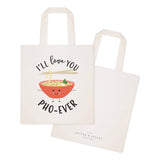 I'll Love You Pho-Ever Cotton Canvas Tote Bag - The Cotton and Canvas Co.