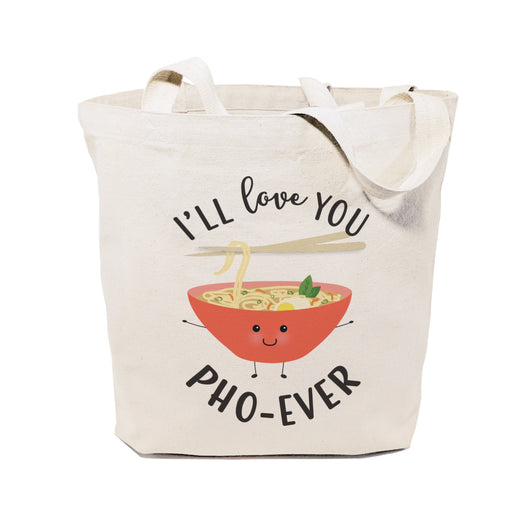I'll Love You Pho-Ever Cotton Canvas Tote Bag - The Cotton and Canvas Co.