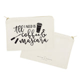 All I Need is Coffee & Mascara Cotton Canvas Cosmetic Bag - The Cotton and Canvas Co.