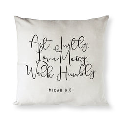Act Justly Love Mercy Walk Humbly - Micah 6:8 Cotton Canvas Pillow Cover - The Cotton and Canvas Co.