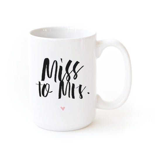 Miss to Mrs. Coffee Mug - The Cotton and Canvas Co.