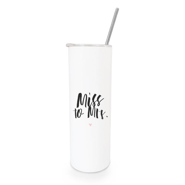 The Cotton and Canvas Co. Miss to Mrs. Wedding Tumbler