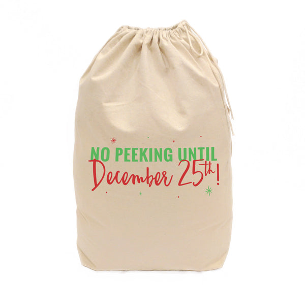 The Cotton and Canvas Co. No Peeking Until December 25th Christmas Santa Sack
