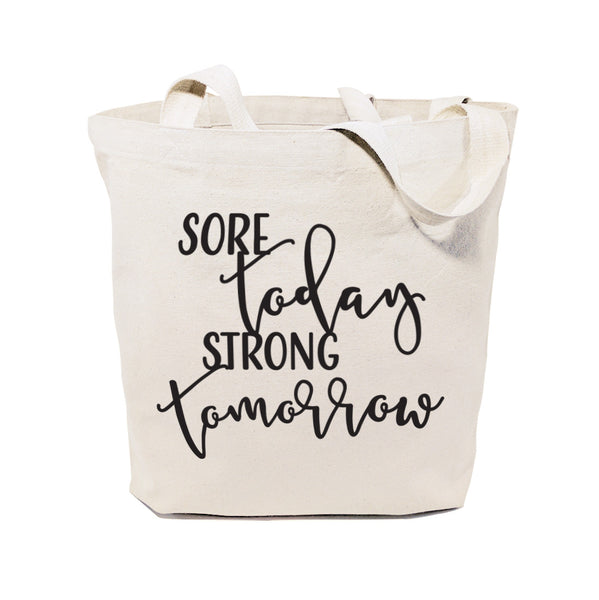 The Cotton and Canvas Co. Sore Today, Strong Tomorrow Cotton Canvas Tote Bag