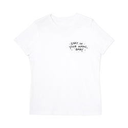 Stay in Your Magic Baby Women's Graphic Tee - The Cotton and Canvas Co.