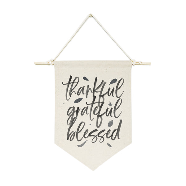 The Cotton and Canvas Co. Thankful, Grateful, Blessed Hanging Wall Banner