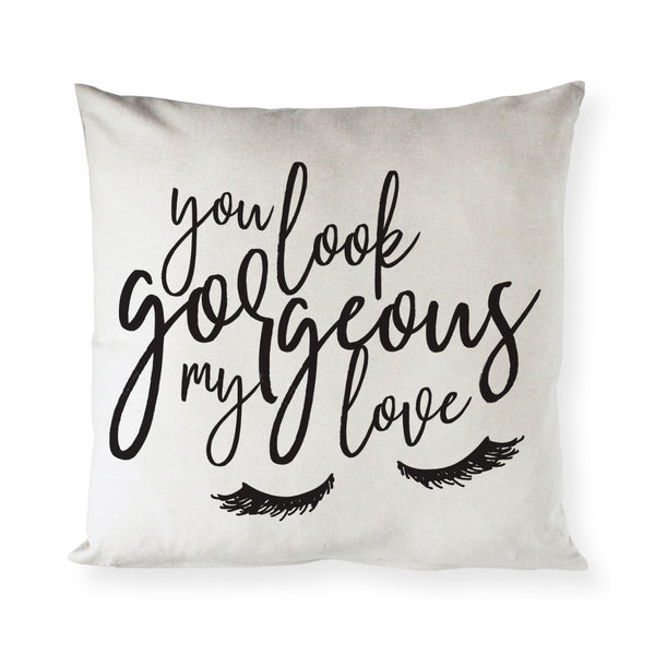 The Cotton and Canvas Co. You Look Gorgeous My Love Pillow Cover