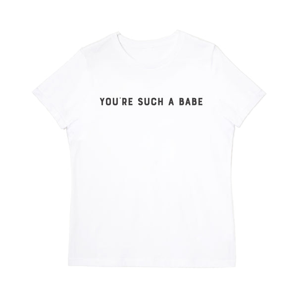 The Cotton and Canvas Co. You're Such a Babe Women's Graphic Tee